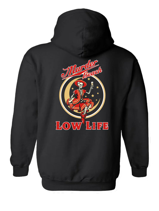 Murder Beach Low Life Hoodie